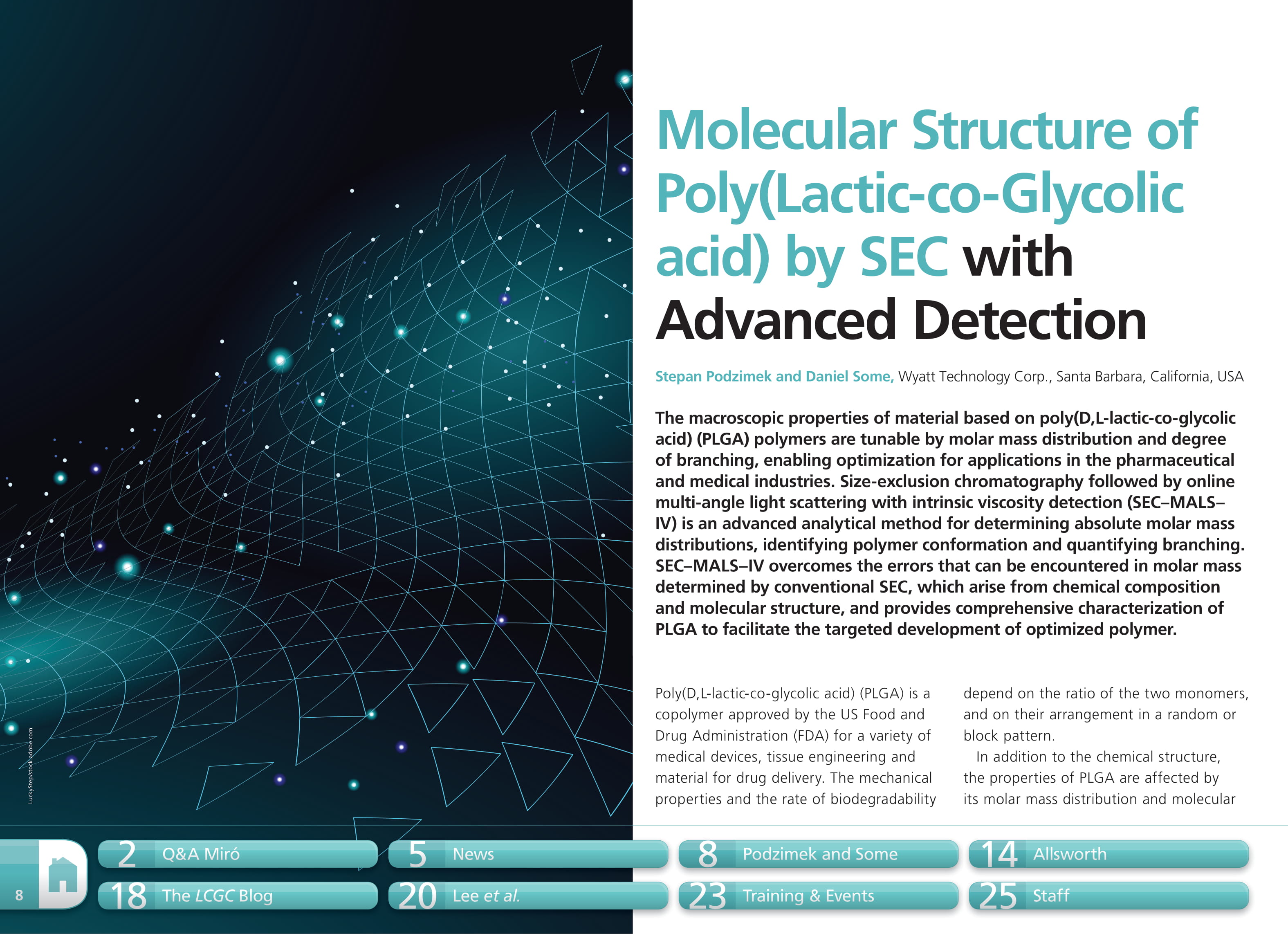 Molecular Structure of Poly(Lactic-co-Glycolic acid) by SEC with Advanced Detection